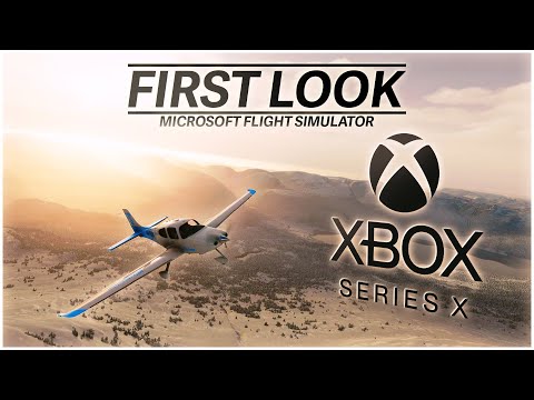 [4K] Xbox Microsoft Flight Simulator – First Look (Xbox Series X)