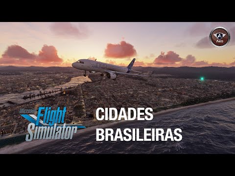 5 CIDADES BRASILEIRAS no Flight simulator 2020