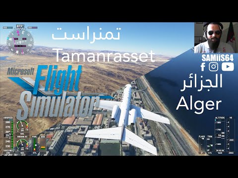Alger Tamanrasset Algérie Flight Simulator 2020