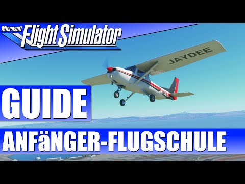 Anfänger Flugschule Start/Landung Cessna 152 – GUIDE ★ MICROSOFT FLIGHT SIMULATOR Guide
