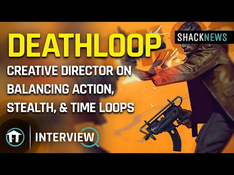 Deathloop Creative Director on Balancing Action, Stealth, & Time Loops