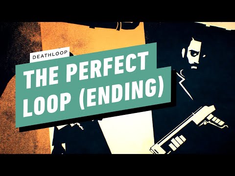 Deathloop Gameplay Walkthrough – Ending It (How to Kill All Visionaries)
