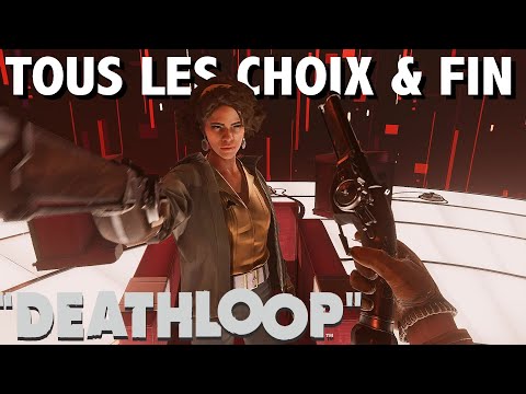 DEATHLOOP – TOUTES LES FINS & CHOIX POSSIBLES