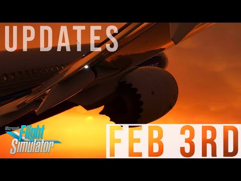 DEVELOPMENT UPDATE for Microsoft Flight Simulator 2020 + Weekly NEWS
