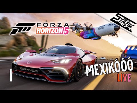 Forza Horizon 5 – 1.Rész (Rettegj Mexikó Jövünk!) – Stark LIVE