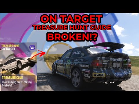 Forza Horizon 5 – Treasure Hunt Guide – ON TARGET – BROKEN Treasure Hunt AGAIN!?