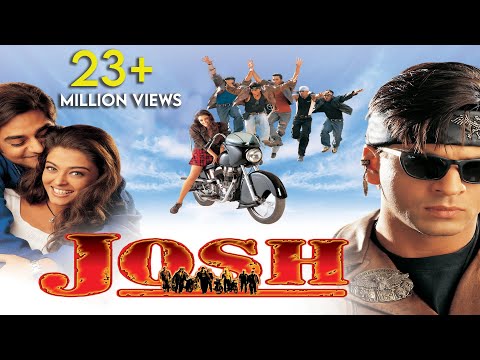Josh | Full Hindi Movie | Shah Rukh Khan |  Aishwarya Rai | Chandrachur Singh | Full HD 1080p