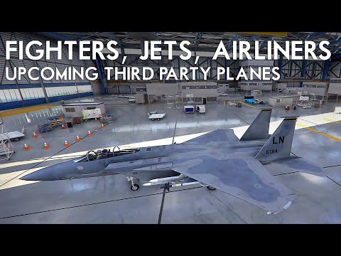 Microsoft Flight Simulator – Upcoming Fighter Planes, Jets, Airliners And More From Third Parties