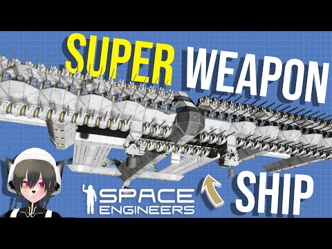 Practical One-Hit-Kill Superweapon Ship, Space Engineers Warfare 2 Survival Artillery Ship