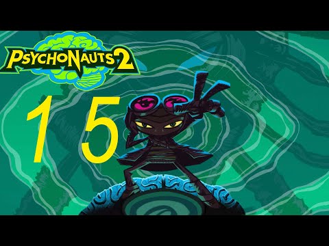 Psychonauts 2 Ep 15 – La Banda Reunida