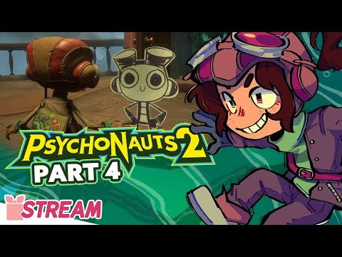 Psychonauts 2 – PART 4
