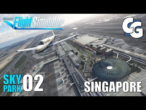 Skypark – Ep. 2 – Singapore Changi Airport & City Tour – Microsoft Flight Simulator