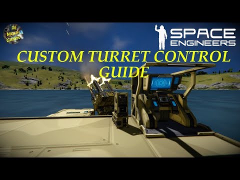 Space Engineers Custom Turret Control Block Guide