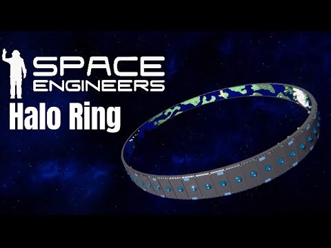 Space Engineers Halo Ring Installation Habitat