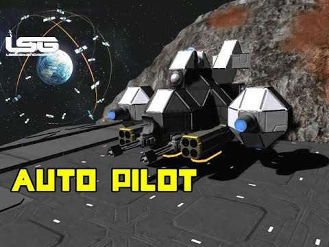 Space Engineers – Ship Auto Pilot Navigation