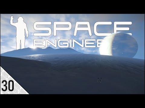 Space Engineers Survival 2022 (Episode 30) – Beautiful New World! [Triton]