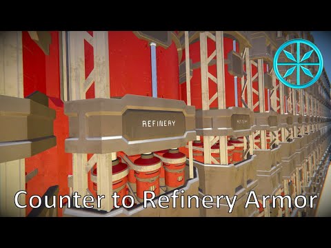 Space Engineers Warfare 2 Counter to Refinery Armor
