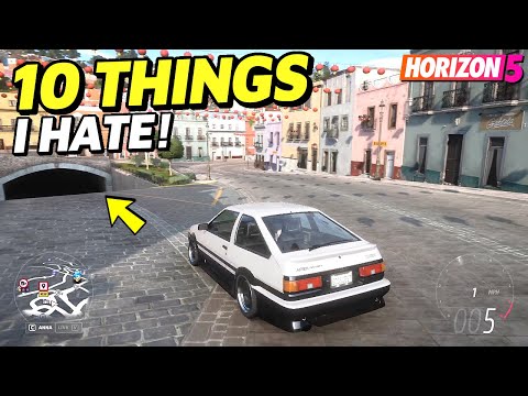 Top 10 Things I HATE in Forza Horizon 5!