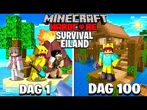 100 DAGEN OVERLEVEN Op Een SURVIVAL EILAND Met VRIENDEN In HARDCORE MINECRAFT!