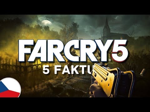 5 Faktů o Far Cry 5 | Je to pořád to samé?