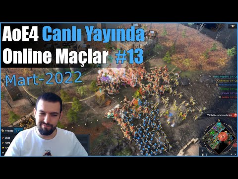 Age of Empires IV Canlı Yayında Online Maçlar #13 | AoE4 Oynayış