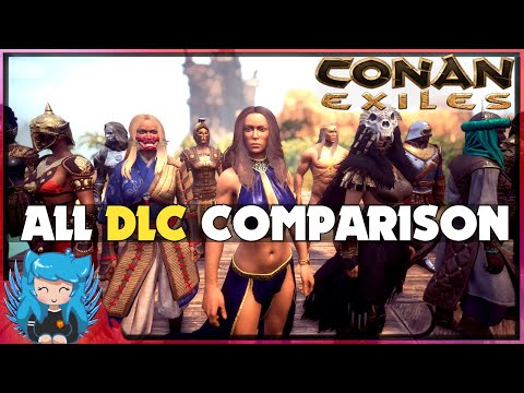 ALL DLC CONTENT SHOWCASE – COMPARISON VIDEO [UPDATED] | Conan Exiles |