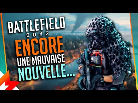 BATTLEFIELD 2042 ENCORE UNE MAUVAISE NOUVELLE…