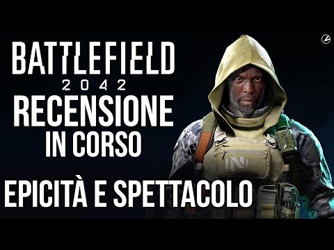Battlefield 2042 RECENSIONE in corso: uno SPARATUTTO che dà SPETTACOLO
