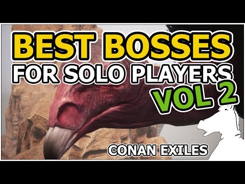 Best Bosses For Solo Players | CONAN EXILES