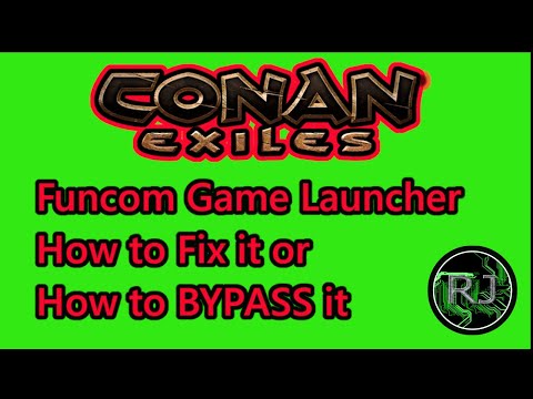 Conan Exiles Fix or Disable Funcom Games Launcher BYPASS