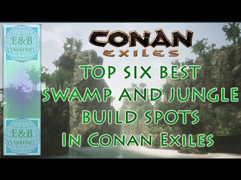 Conan Exiles – LAUNCH – TOP 6 BEST JUNGLE/SWAMP BUILD SPOTS – Live Conan Exiles