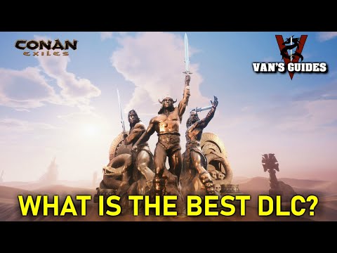 Conan Exiles: Ranking All 8 DLC's (Which One Would I Buy?)