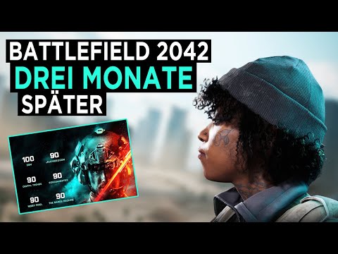 Die Battlefield 2042 Experience fast drei Monate nach Release