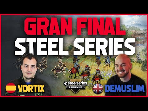 ⚔️ FINAL 🇪🇸Vortix vs 🇬🇧Demuslim [SteelSeries ] Age of Empires 4