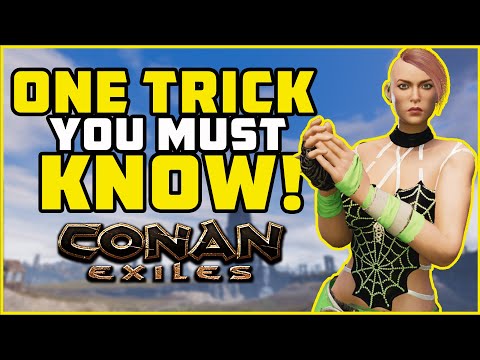 Every Conan Exiles Player should Know this Trick | Conan Exiles 2021