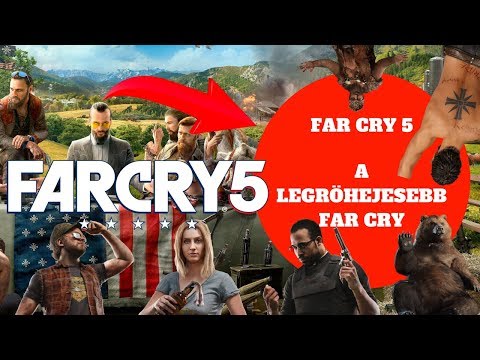Far Cry 5: A legröhejesebb Far Cry érkezett el közénk! || Far Cry 5 |
