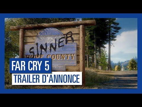Far Cry 5 – Trailer d'Annonce [OFFICIEL] VF HD