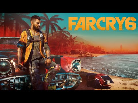 Far Cry 6 – KAOSA GİRİYORUZ