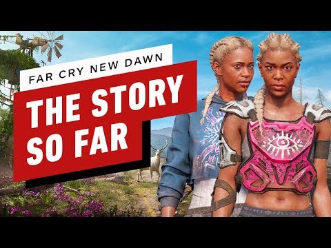 Far Cry New Dawn: What's Happened Since Far Cry 5?