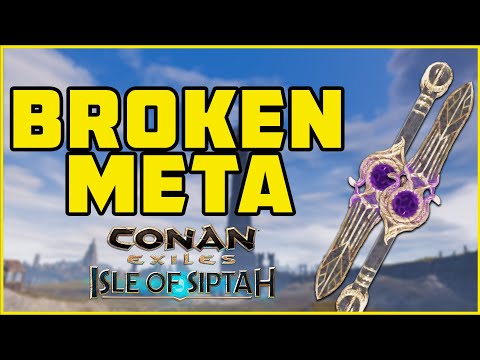 Feroxic Daggers Broken Meta | Conan Exiles 2021