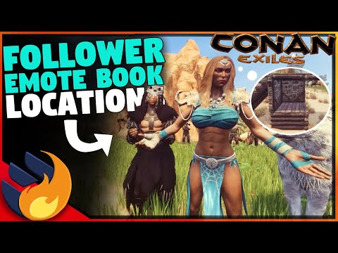 FOLLOWER EMOTE PREVIEW & LOCATIONS 2022 | Conan Exiles |