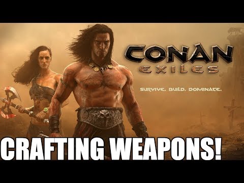 Get a DEDICATED WEAPON! | CONAN EXILES