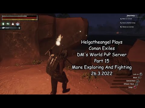 Helgatheangel Plays  Conan Exiles PvP Server Part 15 More Exploring And Fighting