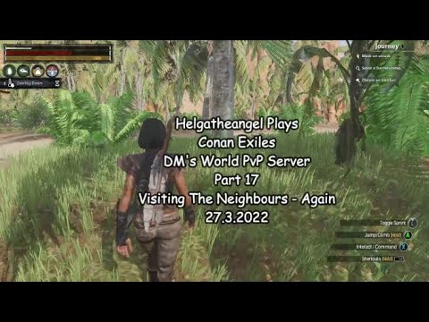 Helgatheangel Plays  Conan Exiles PvP Server Part 17 Visiting The Neighbours – Again!