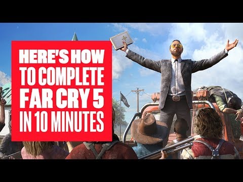 How to Complete Far Cry 5 in 10 Minutes – New Far Cry 5 Gameplay