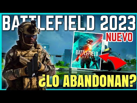 NUEVO BATTLEFIELD 2023 EN CAMINO