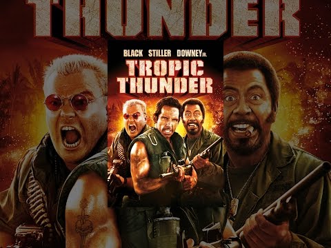 Tropic Thunder