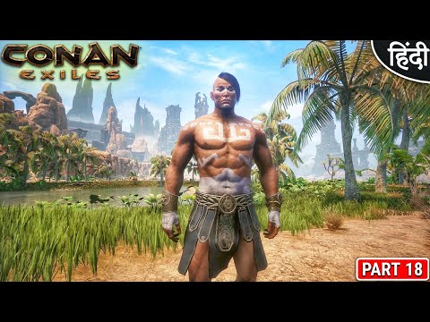 War Horse is Ready For War 😨😱😍 : Conan Exiles : भाई ये क्या हो गया – Part 18 [ Hindi ]