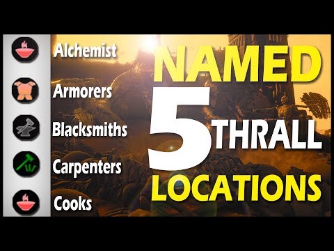 5 NAMED THRALL LOCATIONS – Conan Exiles