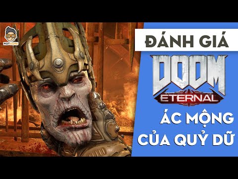 Ác mộng chưa bao giờ dứt |Doom Eternal| Đánh giá | Mọt Game